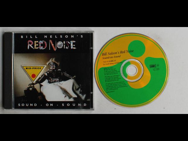 Bill Nelson's Red Noise Sound - On - Sound UK & Europe CD 1999 Art Rock New Wave