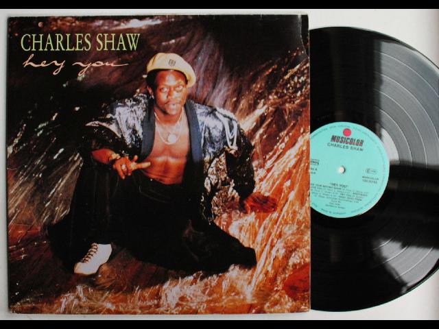 Charles Shaw Hey You Ger LP 1989 FOC Hip Hop Pop Rap