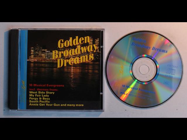 Golden Broadway Dreams (18 Musical Evergreens) GER CD 1988