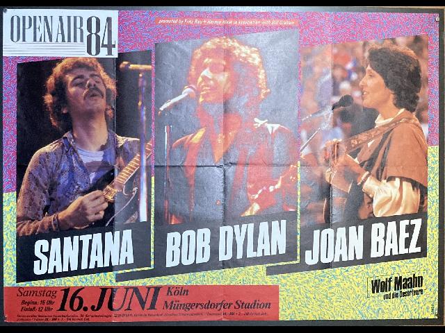 Bob Dylan Santana Joan Baez Orig. Poster Köln Müngersdorfer Stadion 16.6.84